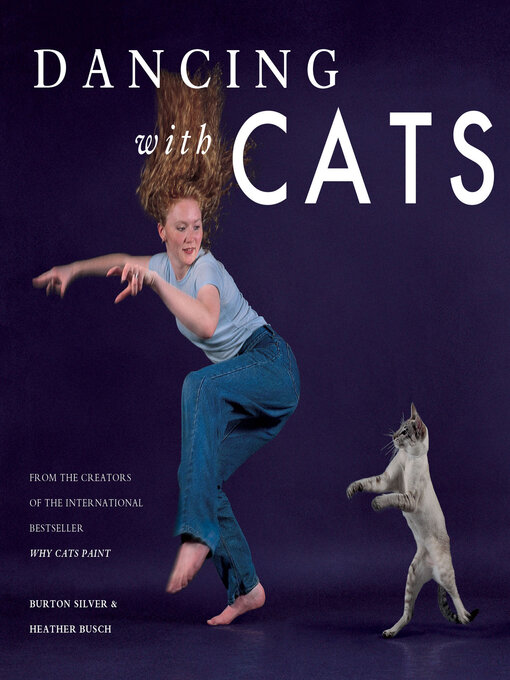 Title details for Dancing with Cats by Burton Silver - Available